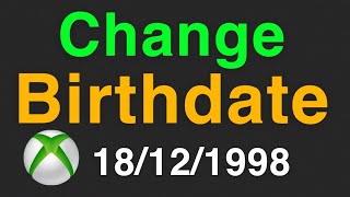 Xbox How to CHANGE Microsoft Account BIRTHDATE New [upl. by Nohsyar]