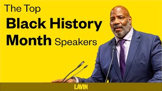 The Top 12 Black History Month Speakers for 2025 Leading Voices on the Future of Racial Justice [upl. by Enened]