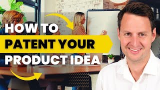 How to Patent a Product amp How do Patents Work Anyway [upl. by Xaviera679]