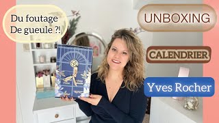 UNBOXING 🎄 Calendrier de l’Avent YVES ROCHER  ✨ Du FOUTAGE de GUEULE  😡 [upl. by Yemrots88]