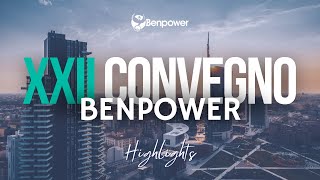 XXII Convegno Benpower  Highlights [upl. by Maryjane]