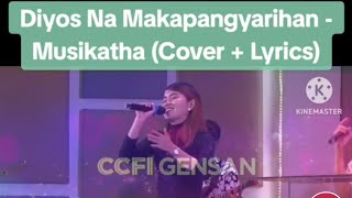 Diyos Na Makapangyarihan  Musikatha Cover  Lyrics [upl. by Airual]