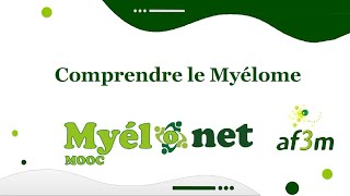 Webconférence 01 Comprendre le myélome multiple [upl. by Presber]