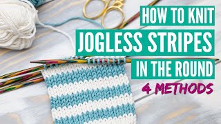 Knitting jogless stripes in the round  4 easy methods for beginners [upl. by Andrus]