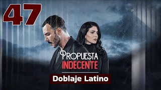 Propuesta Indecente  Al Thaman  Capitulo 47 Doblaje Latino [upl. by Gauntlett]