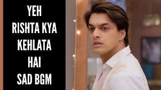 YRKKH Sad BGM Kaira Ep 157 S66 [upl. by Reh]