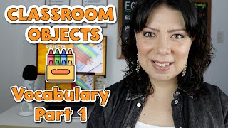 Lección 25 Aprende los Objetos del Salón de Clases en Inglés  Classroom Objects Vocabulary [upl. by Eimirej]