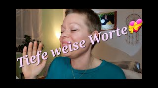 Tiefe weise Worte 42 [upl. by Meil318]