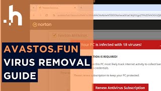 Remove Avastosfun Popup Ads Fake Virus Alerts [upl. by Sirtemed179]