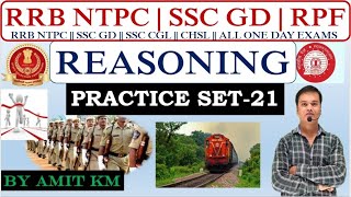 RRB NTPC  SSC GD  RPF  REASONING  Practice Set 23   By Amit Km [upl. by Fleischer]