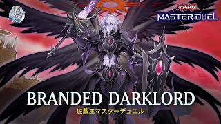 Branded Darklord  The First Darklord  Destroy All Cards  Ranked Gameplay YuGiOh Master Duel [upl. by Velleman]