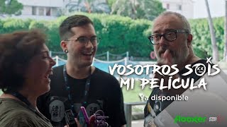 ¿Provocación o genialidad  Vosotros sois mi película ya disponible en Flooxer [upl. by Gniy]