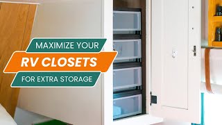 How to Maximize Your RV Closets for Extra Storage [upl. by Sidran]