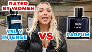 BLEU DE CHANEL PARFUM vs YSL Y EDP INTENSE 💋 Womens Reactions  Which Fragrance Is More Sexy [upl. by Reibaj]