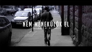 Children of Distance  Nem menekülök el Official Music Video [upl. by Dickenson]