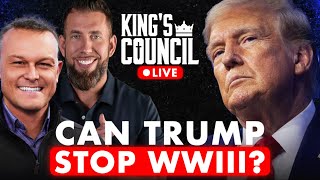 Can Trump Prevent WWIII Kings Council LIVE with guest Grant Stinchfield [upl. by Kimitri]