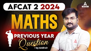 AFCAT 2 2024  AFCAT Maths Previous Year Question Paper  By Ankit Solanki Sir [upl. by Sum764]