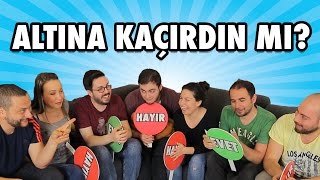 İTİRAF ET  Hiç Altına Kaçırdın mı [upl. by Karylin]