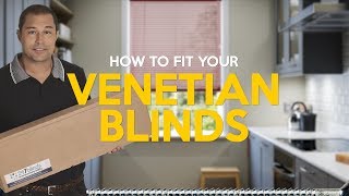 How to fit venetian blinds [upl. by Bridges]