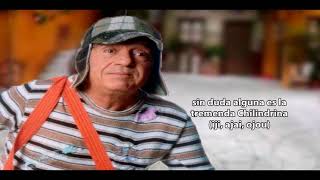 El Chavo  Que Bonita Vecindad letra [upl. by Edyth]