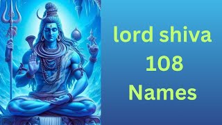 lord shiva 108 names  lord shiva ashtothram [upl. by Solomon]