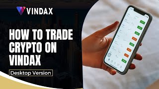 How to Trade Crypto On Vindax Tutorial  Vindax Exchange [upl. by Paxon]