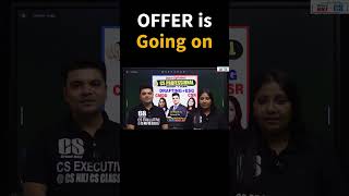 Best Offer for CS Professional by CS NKJ TEAM csonlineclassesshorts [upl. by Ardnaik]