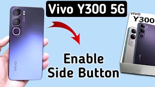 Vivo Y300 5G side button kaise kare how to set Gesture navigation in vivo using side Gesture back [upl. by Hancock]