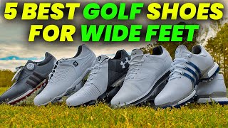 5 Best Golf Shoes For Wide Feet 2024 Wide Width Golf Shoes for All Players [upl. by Katinka888]