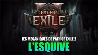 Tout Savoir sur lEsquive dans Path of Exile 2 [upl. by Knox]