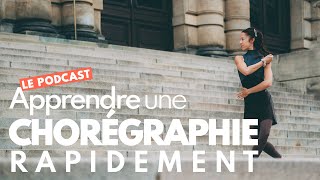 Comment apprendre une CHORÉGRAPHIE rapidement [upl. by Stila]