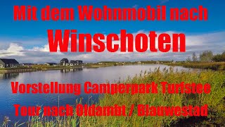 Mit dem Wohnmobil nach Winschoten Vorstellung Stellplatz Turfstee Blauwestad Niederlande Holland [upl. by Asilet962]