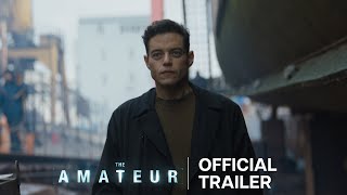 The Amateur  Official Trailer [upl. by Berty]