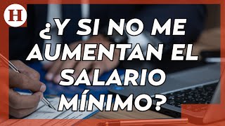 NuestraMañana  ¿Qué hacer si en mi trabajo NO quieren aumentar el SALARIO MÍNIMO [upl. by Pisano]