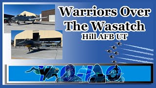 Warriors Over The Wasatch Hill AFB UT [upl. by Ara]