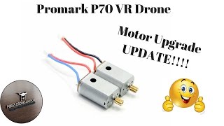 Promark P70 VR  Motor Upgrade UPDATE [upl. by Ahsienyt]