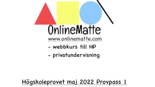 Högskoleprovet maj 2022 Provpass 1 Uppgift 19 [upl. by Pas]