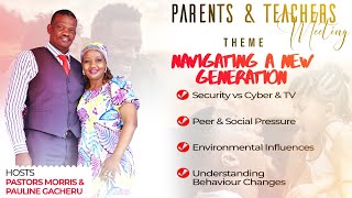 Navigating A New Generation  Parents amp Teachers Meeting  7th September 2024 [upl. by Arlynne]