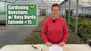 Your Gardening Questions w Rosy Hardy  Windy Garden Shrubs Eliminating Moss amp More [upl. by Albertina758]