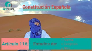 Artículo 116 Estados Alarma Excepción Sitio  Constitución Española [upl. by Einreb]