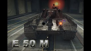 Dont F With The E50M  World of Tanks [upl. by Sugirdor]