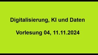 04 Digitalisierung KI Datenwirtschaft Regulierung der Künstlichen Intelligenz [upl. by Yenar]