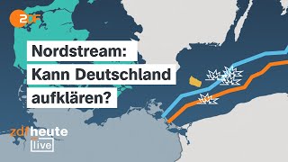 NordstreamPipelines  Kann Deutschland den Fall lösen  Die Analyse bei ZDFheute live [upl. by Nylesaj]