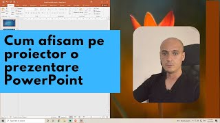 Cum afisam pe videoproiector o prezentare PowerPoint  mini Tutorial PowerPoint Romana [upl. by Orr321]