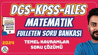 TEMEL KAVRAMLAR SORU Ã‡Ã–ZÃœMÃœ  2024 DGS KPSS ALES MATEMATÄ°K SORU BANKASI [upl. by Anikes443]