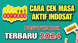 Cara Cek Masa Aktif Indosat Oredoo Terbaru 2024 [upl. by Arotak]