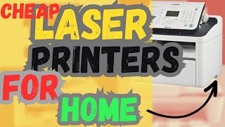 Top 5 Best Cheap Laser Printers For Home In 2023 [upl. by Turpin]