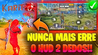 MELHOR HUD 2 DEDOS PARA MOBILE FREE FIRE EM 2024 PARA MOVIMENTAR E TER A MELHOR SENSIBILIDADE DICAS🔥 [upl. by Lu550]