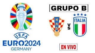 Croacia 11 Italia en vivo EUROCOPA 2024 GRUPO B [upl. by Egwin]