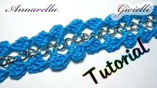 Tutorial Bracciale Uncinetto con Catena  Crochet bracelet with chain [upl. by Sukul643]